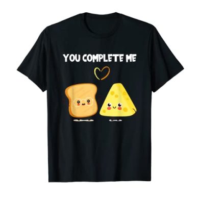 You complete me - Tostadora y queso Camiseta